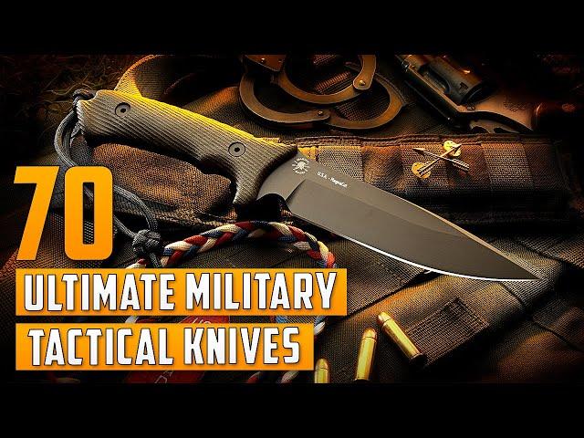 70 Ultimate Military Tactical Knives for Survival and Self Defense