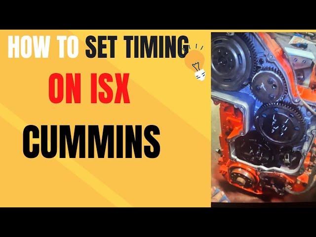 How To Set Timing On ISX Cummins.