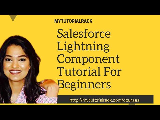 Salesforce Lightning Training  for Beginners: What is Salesforce Lightning Component Framework?