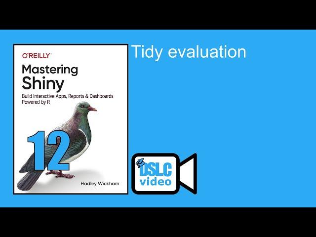 Mastering Shiny Book Club: Tidy evaluation (mshiny03 12)