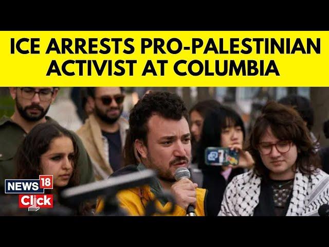 ICE Arrests Palestinian Activist Who Led Protests At Columbia University, Revokes His Green Card