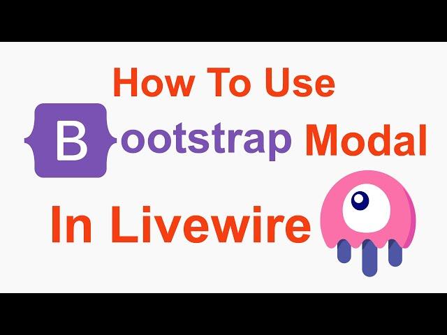 How To Use Bootstrap Modal In Laravel Livewire Step By Step In Hindi