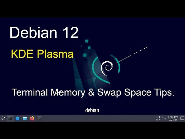 Debian 12 - KDE Plasma - Displaying Free Memory & Swap.