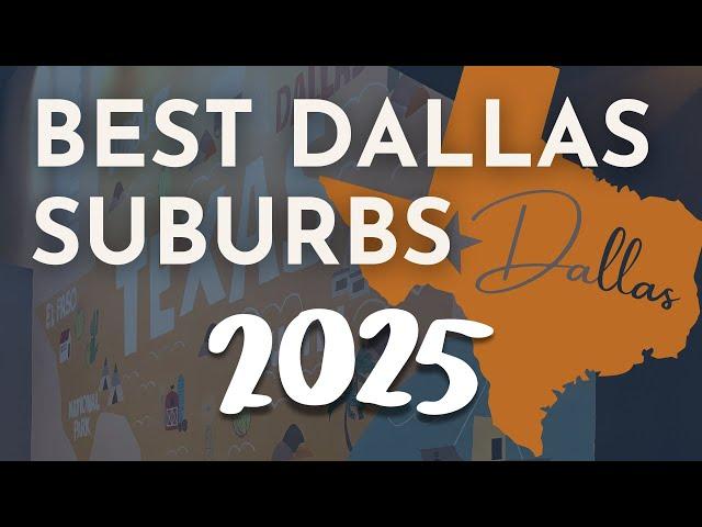 The Best Suburbs in Dallas 2025 | Best Places to Live