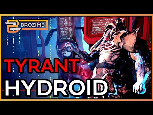 TYRANT HYDROID BUILD & REVIEW | Warframe