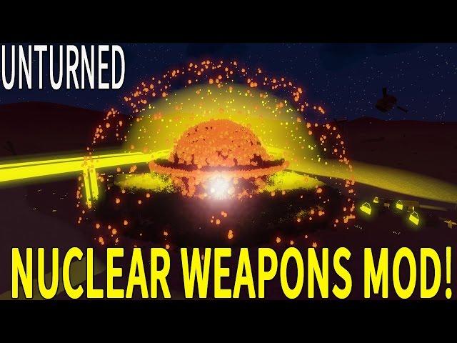 Unturned 3.0 ►Nuclear Weapons Mod(Nuclear Missile & Launcher, Small Nuke, Huge Nuke)