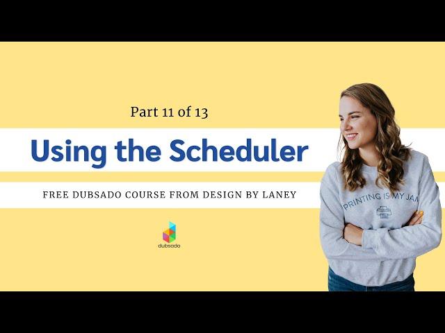 How to Use Dubsado | Using the Dubsado Scheduler