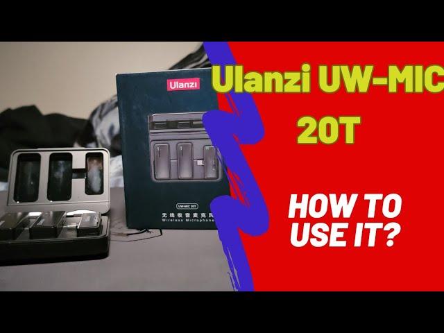 Ulanzi UW-MIC 20T *How to use it?*