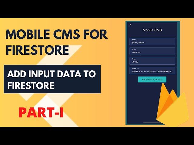 Flutter Firestore Tutorial - Mobile CMS app for Firestore | Part 1