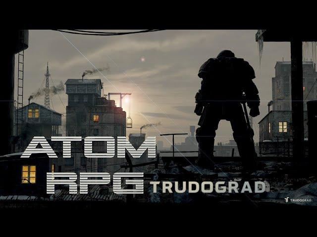 Atom RPG : Trudograd - Russian Post Apocalyptic Strategy RPG