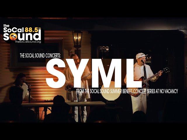 SYML LIVE at No Vacancy, Los Angeles || FULL SHOW || The SoCal Sound Concerts