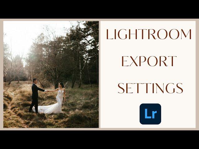 Lightroom Export Settings for High Resolution Images AND Social Media Size - In Under 5 Minutes!