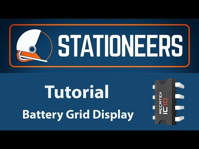 Stationeers - Tutorial Battery Grid Display with IC