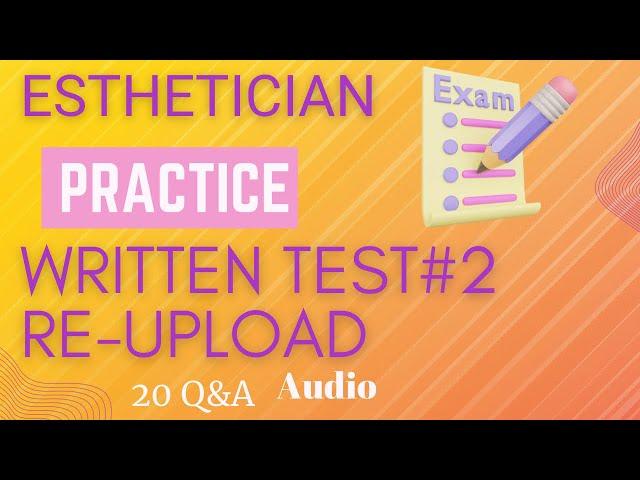 Esthetician Practice Written Test #2 | ReUpload