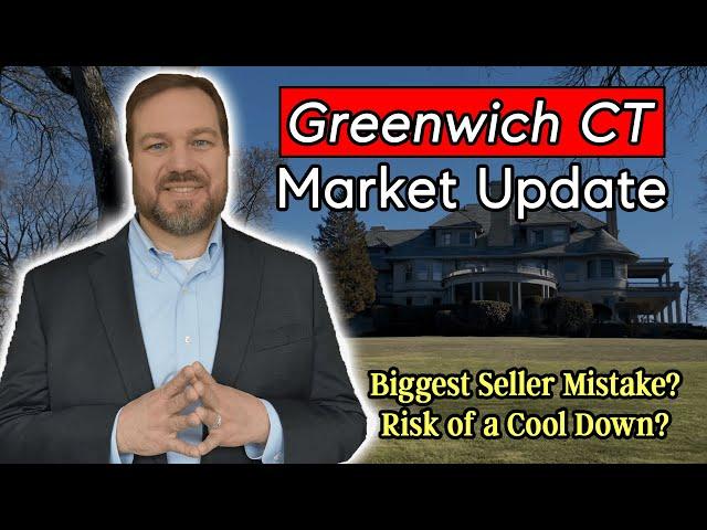 Greenwich CT Real Estate Market Update - Greenwich CT Market Report Q2 2022