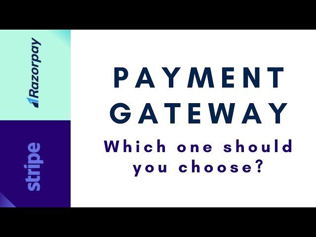 Razorpay vs Stripe | Which payment gateway should you add to Wordpress? | EducateWP