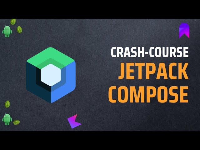 Jetpack Compose Crash Course