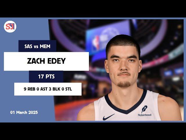 ZACH EDEY 17 PTS vs SAS 01 Mar 24-25 MEM Highlights