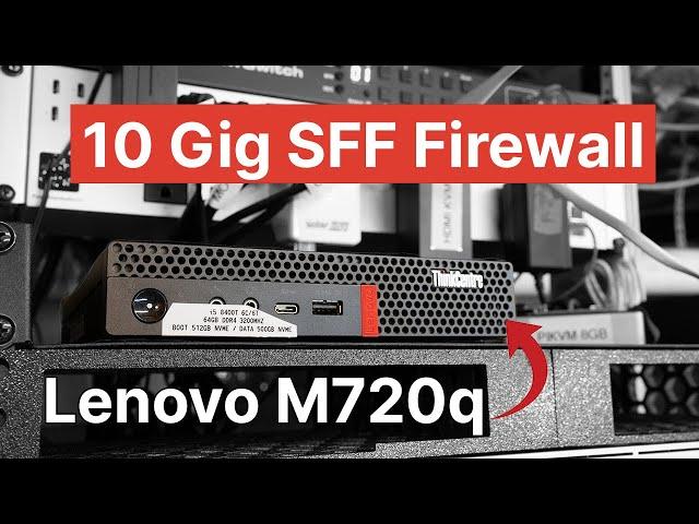 A pretty great Homelab firewall in a tiny package - The Lenovo M720q with SFP+ for OPNsense