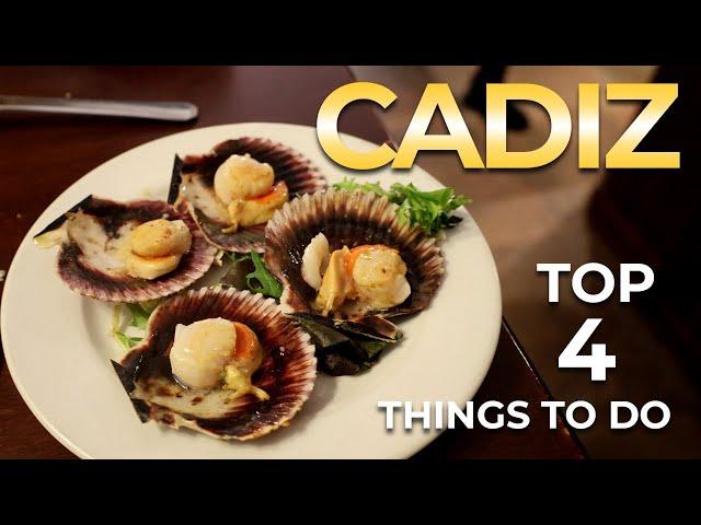 TOP 4 - Cadiz, Spain - Things to See and Do