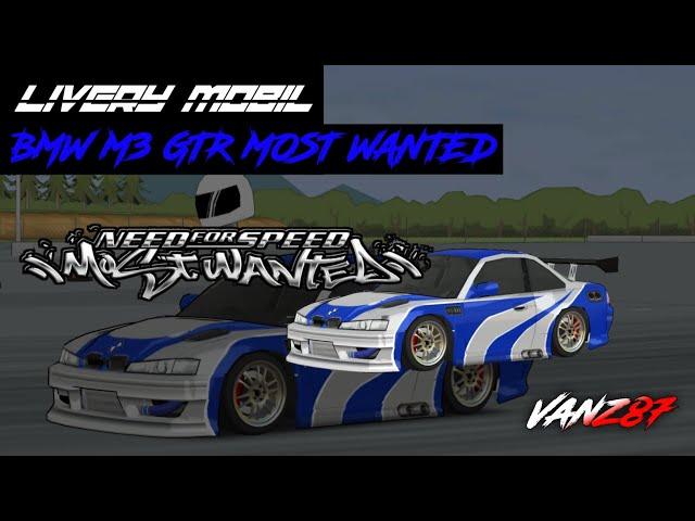 livery mobil BMW M3 GTR MOST WANTED || FR LEGENDS