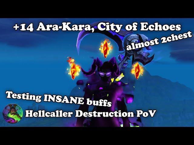 WoW | +14 Ara-Kara intime, Hellcaller Destruction PoV