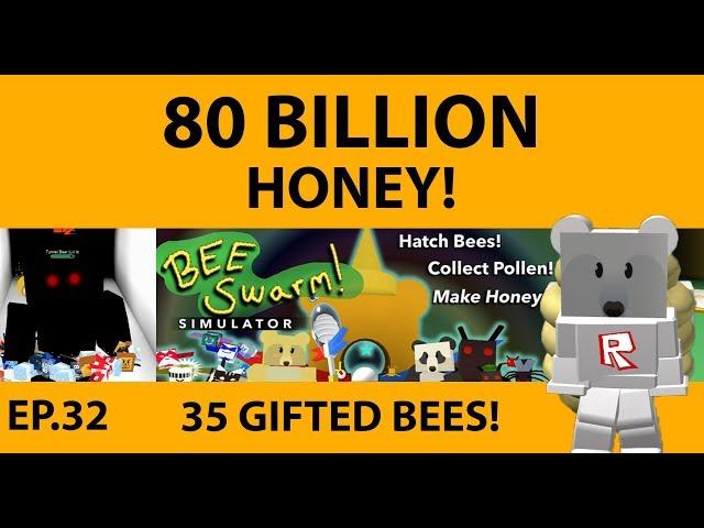 80 Billion Honey - SDMittens - #1 Bee Swarm Simulator Player