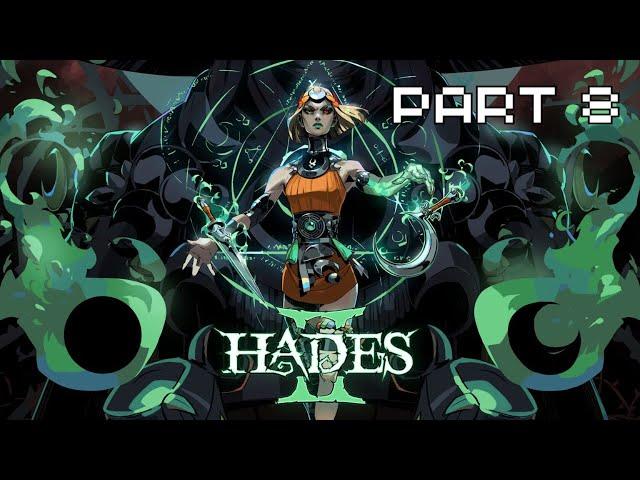 Tired of This | Hades II - Part 8 - | No Commentary