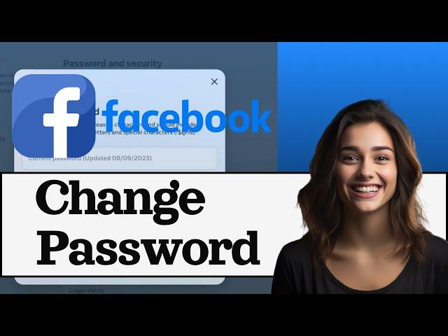 How To Change Facebook Password Full Guide
