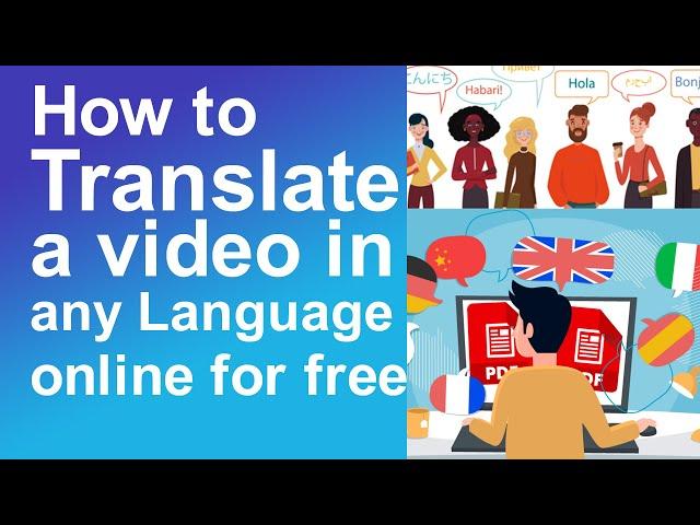 How to translate a video language online for free