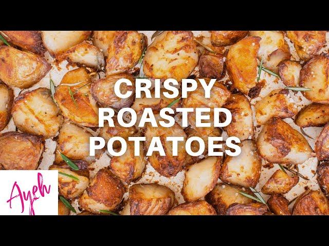 Crispy Roasted Potatoes