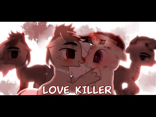 PMV/пони клип--LOVE KILLER{original}