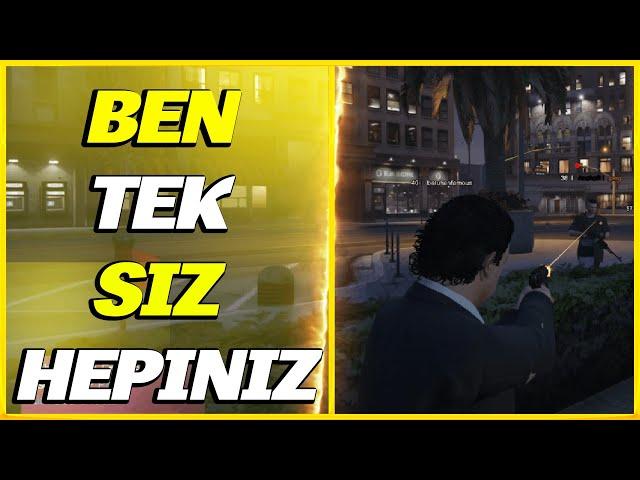 Ben Tek Siz Hepiniz! (İntikamı Ağır Olur)| FiveM Sunucu Troll #28