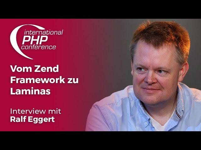 Vom Zend Framework zu Laminas | Ralf Eggert im Interview auf der IPC 2019