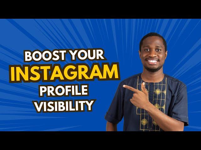 Instagram Profile Visibility Hack: Be Found by Prospects Easily! (Search Optimization)