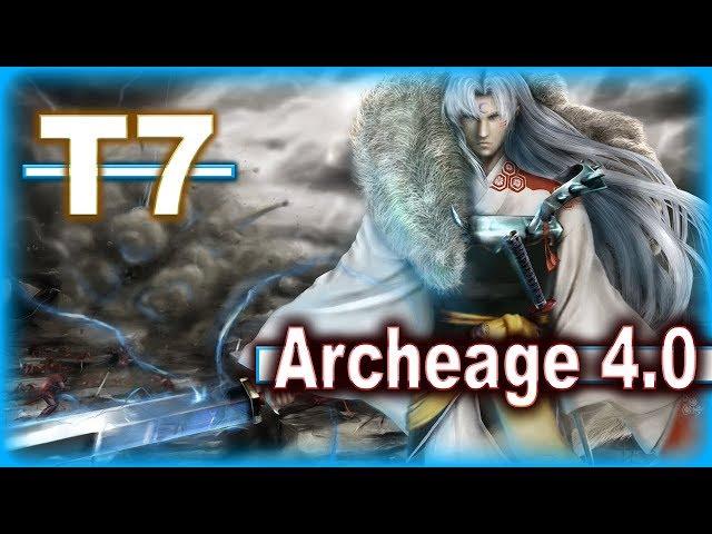 Archeage 4.0. - Do T7 / Age of legend / the scimitar