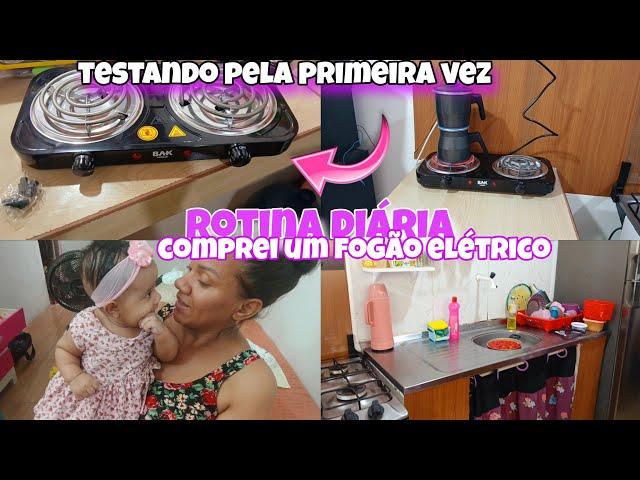 COMPREI UM FOGÃO ELÉTRICO/COZINHEI NELE PELA PRIMEIRA VEZ/LIMPEZA E ORGANIZAÇÃO NA CASA.#viralvideo