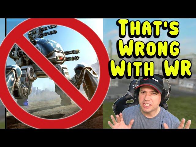 THIS HAS TO STOP! War Robots Real-Talk & Feedback Gameplay WR