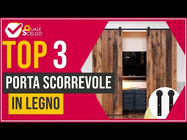 Porta scorrevole in legno - Top 3 - (QualeScelgo)