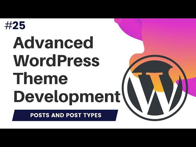 #25 WordPress Posts Tutorial | WordPress Posts vs Pages | wordpress posts and pages tutorial