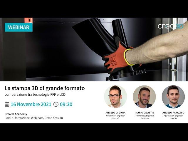 [WEBINAR] [16-11-21] La stampa 3D di grande formato