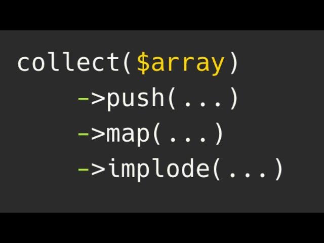 Laravel Collection Chains vs Arrays: Simple Demo