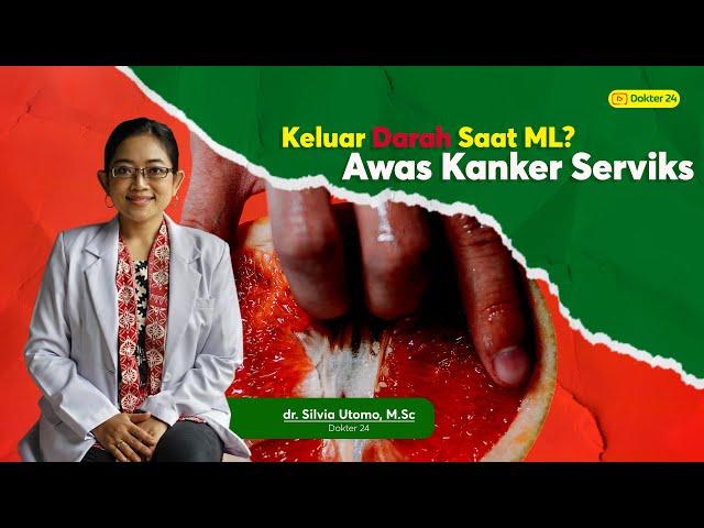 Dokter 24 - Vagina Keluarkan Darah Berhubungan Intim? Awas Tanda Penyakit Berbahaya!!