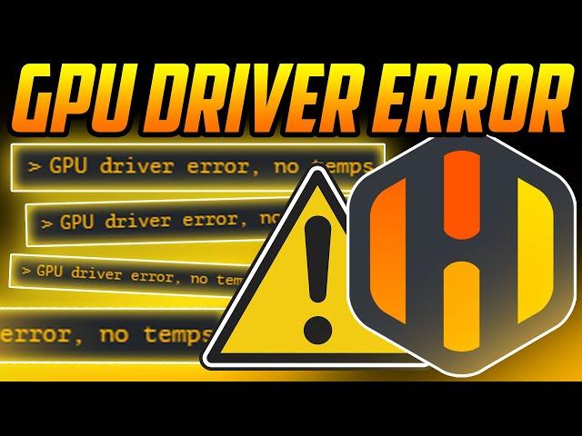 HIVE OS GPU driver error no temps FIX