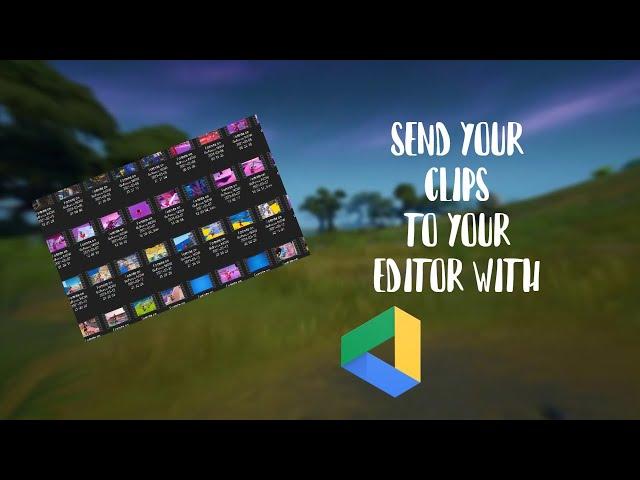 HOW TO SEND CLIPS TO YOUR EDITOR WITH GOOGLE DRIVE!