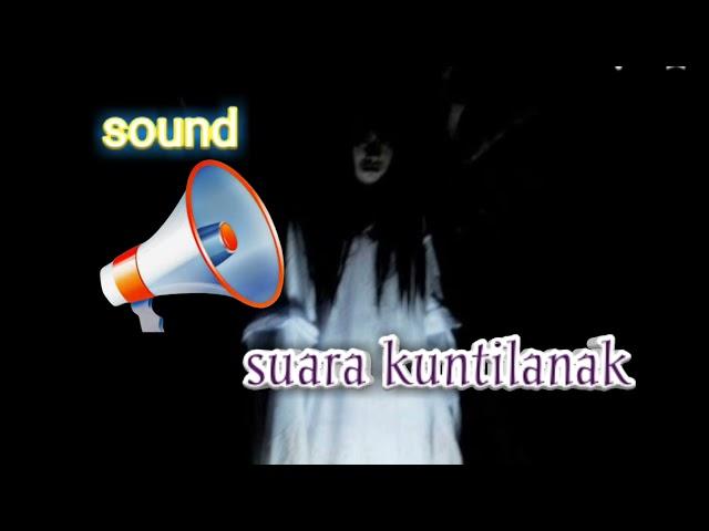 suara kuntilanak