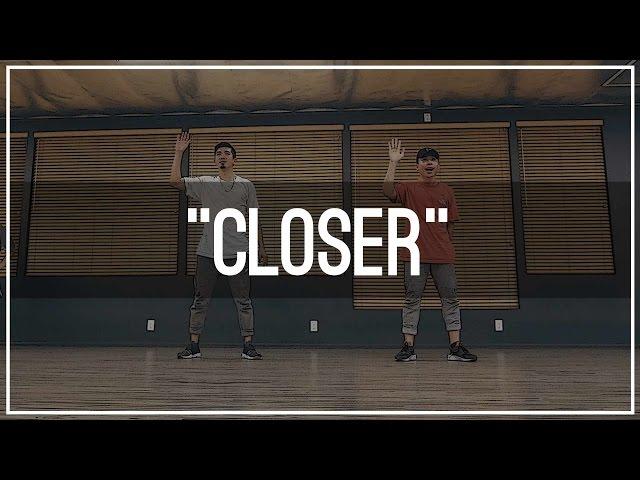 Chainsmokers "Closer" Choreography by Anthony Lee & Charles Nguyen ft. D-Trix, Mike Song