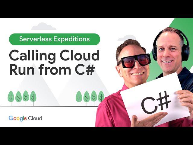 Calling Cloud Run from C#