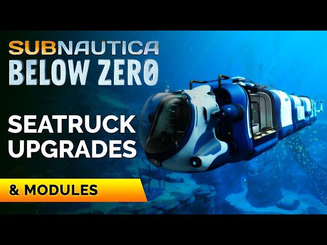 All Seatruck Upgrades and Modules | Subnautica Below Zero