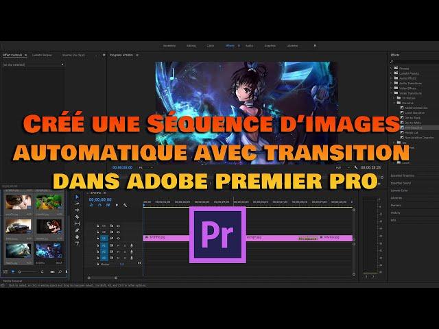 Créé une Séquence d’images automatique avec transition dans adobe premier